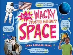 TOTALLY WACKY FACTS ABOUT SPACE