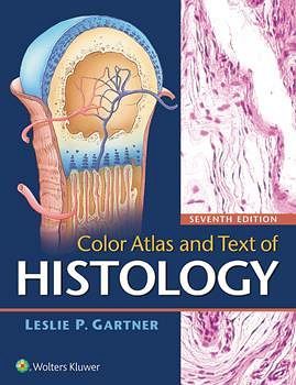 COLOR ATLAS AND TEXT OF HISTOLOGY 7ED.