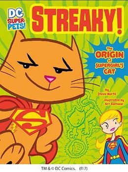 STREAKY: THE ORING OF SUPERGIRL'S CAT