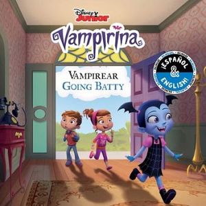 DISNEY JUNIOR VAMPIRINA -VAMPIREANDO GOING BATTY- (BILINGUE)