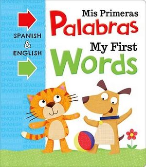 MIS PRIMERAS PALABRAS / MY FIRST WORDS