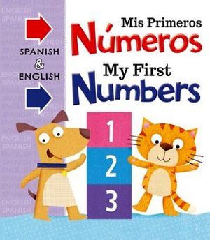 MIS PRIMEROS NUMEROS / MY FIRST NUMBERS