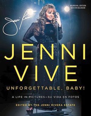 JENNI VIVE: UNFORGETTABLE BABY!(BILINGUAL)