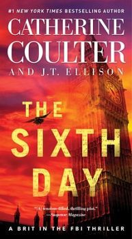 BRIT IN THE FBI # 5: THE SIXTH DAY
