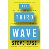 THE THIRD WAVE: AN ENTREPRENEUR'S VISION OF THE FUTURE