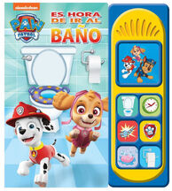 PAW PATROL -ES HORA DE IR AL BAO- (C/SONIDO)