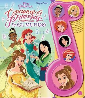 DISNEY PRINCESA -CANCIONES DE PRINCESAS EN EL MUNDO-