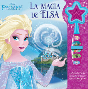 DISNEY FROZEN -LA MAGIA DE ELSA-          (C/VARITA MGICA)