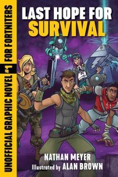 LAST HOPE FOR SURVIVAL: UNOFFICIAL GRAPHIC NOVEL # 1