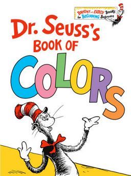 DR. SEUSS'S BOOK OF COLORS