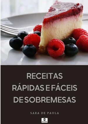 RECEITAS RPIDAS E FCEIS DE SOBREMESAS