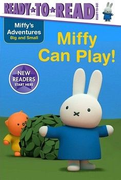 MIFFY CAN PLAY!