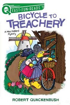 BICYCLE TO TREACHERY: A MISS MALLARD MYSTERY