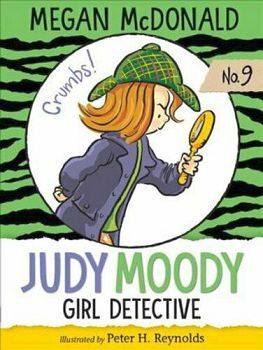 JUDY MOODY, GIRL DETECTIVE