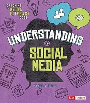 UNDERSTANDING SOCIAL MEDIA