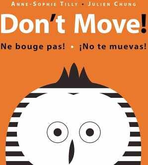 DON'T MOVE!