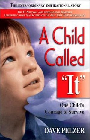 A CHILD CALLED IT