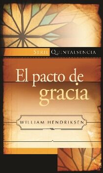 EL PACTO DE GRACIA