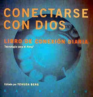 CONECTARSE CON DIOS -LIBRO DE CONEXION DIARIA-