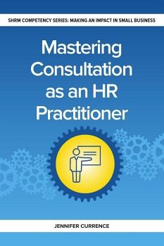 MASTERING CONSULTATION AS AN HR PRACTITIONER