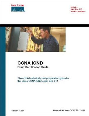 CCNA ICND EXAM CERTIFICATION GUIDE