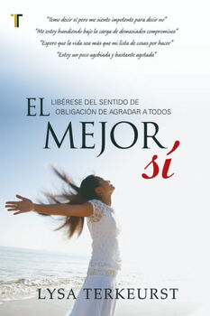 MEJOR S, EL -LIBRESE DEL SENTIDO DE OBLIGACIN DE AGRADAR-