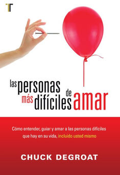 PERSONAS M�S DIF�CILES DE AMAR, LAS -C�MO ENTENDER, GUIAR-