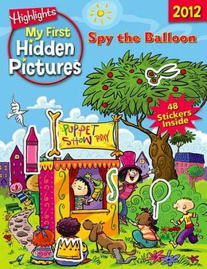 SPY THE BALLON: MY FIRST HIDDEN PICTURES 2012