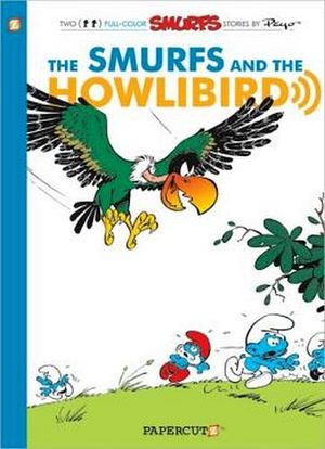THE SMURFS AND THE HOWLIBIRD