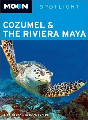 MOON SPOTLIGHT COZUMEL & THE RIVIERA MAYA