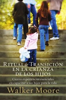 RITUAL DE TRANSICI�N EN LA CRIANZA DE LOS HIJOS