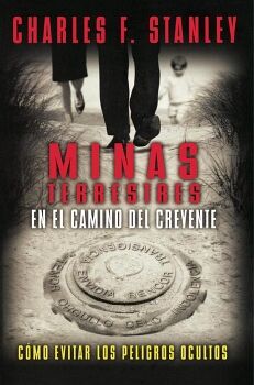 MINAS TERRESTRES EN EL CAMINO DEL CREYENTE