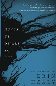 NUNCA TE DEJAR� IR