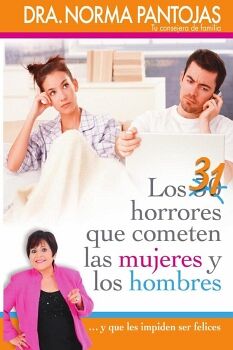 31 HORRORES QUE COMETEN LAS MUJERES Y LOS HOMBRES
