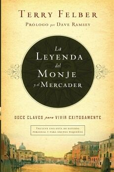 LA LEYENDA DEL MONJE Y EL MERCADER
