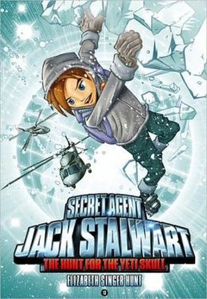 SECRET AGENT JACK STALWART #13: THE HUNT FOR THE YETI SKULL
