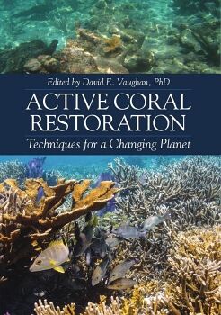 ACTIVE CORAL RESTORATION