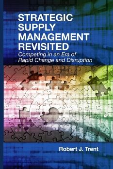 STRATEGIC SUPPLY MANAGEMENT REVISITED
