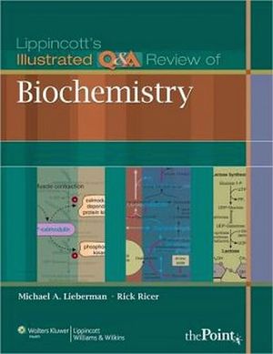LIPPINCOTT'S ILLUSTRATED Q&A REVIEWS: OF BIOCHEMISTRY