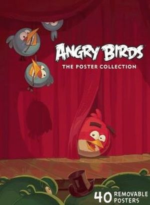 ANGRY BIRDS THE POSTER COLLECTION