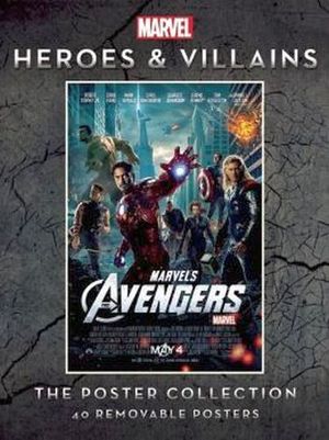 MARVEL HEROES & VILLAINS THE POSTER COLLECTION