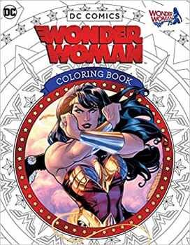 DC COMICS WONDER WOMAN COLORING BOOK