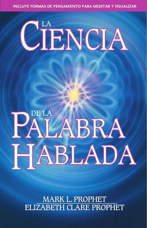 CIENCIA DE LA PALABRA HABLADA, LA