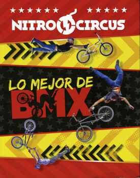 NITRO CIRCUS: LO MEJOR DE BMX
