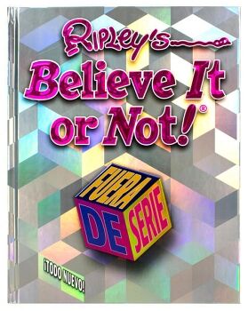 RIPLEYS BELIVE IT OR NOT: FUERA DE SERIE