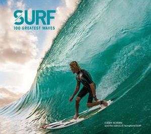 SURF: 100 GREATEST WAVES