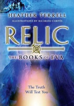 RELIC (BOOKS OF EVA #1)