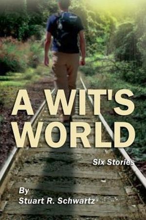 A WIT'S WORLD
