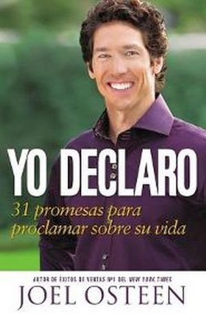 YO DECLARO -31 PROMESAS PARA PROCLAMAR SOBRE SU VIDA-