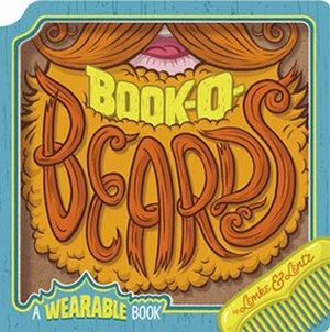 BOOK-O-BEARDS: A WEARABLE BOOK